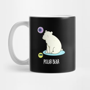 Polar Bear Cute Bear Pun Mug